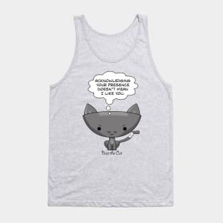 Doesn't Mean I Like You. Tank Top